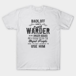 Crazy Warder (Dark) T-Shirt